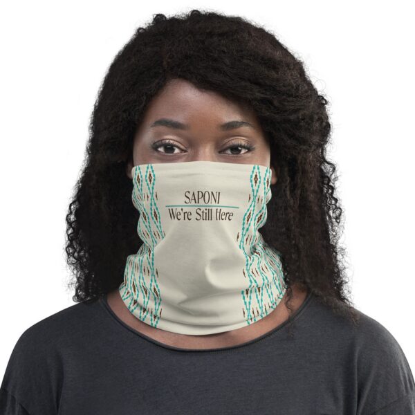 Saponi We're Still Here Neck Gaiter by Wayuką́