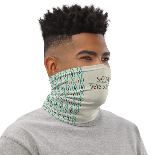 Saponi We're Still Here Neck Gaiter by Wayuką́