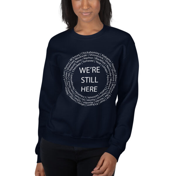 Navy We're Still Here Unisex Sweater by Wayuką́