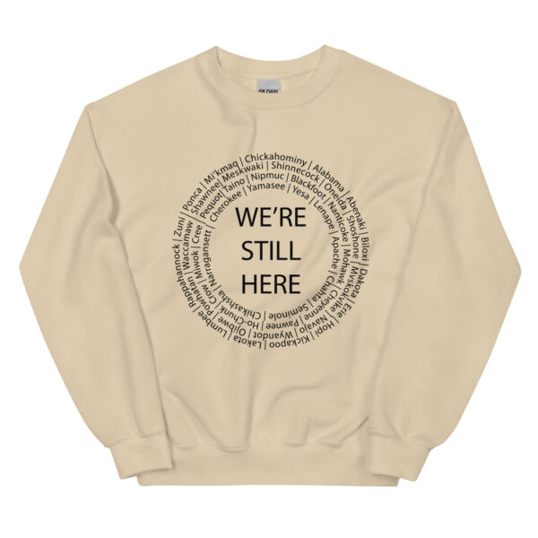 Sand We're Still Here Unisex Sweater by Wayuką́