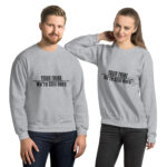 Custom Personalized We're Still Here Sport Grey Sweatshirt by Wayuką́