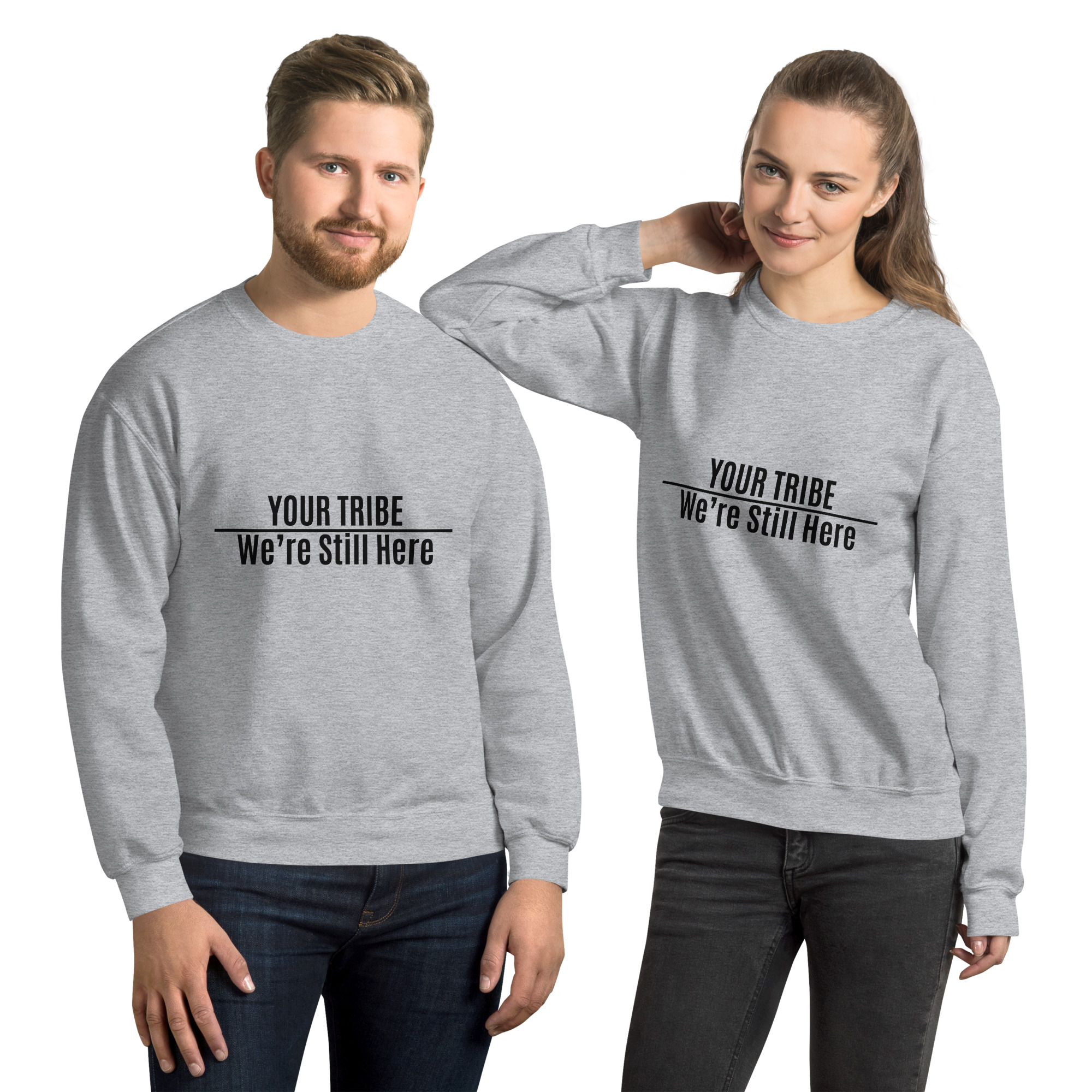 Custom Personalized We're Still Here Sport Grey Sweatshirt by Wayuką́