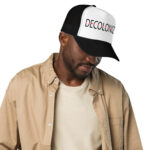 Decolonize Black Trucker Hat by Wayuką́