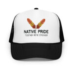 Native Pride Together Stronger Black Trucker Hat by Wayuką́