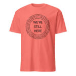 We're Still Here Tribal Listing Coral Silk Unisex T-shirt by Wayuką́