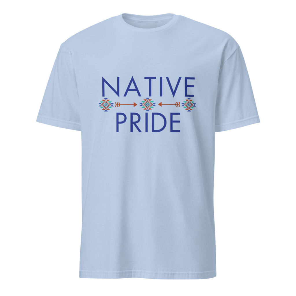 Native Pride 2 Light Blue T-shirt by Wayuką́
