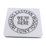 Eastern Woodlands Indians We're Still Here Magnetic Bookmark by Wayuką́