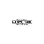 Native Pride We're Still Here Sticker by Wayuką́