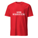 Saponi Mi:mahú:k Ehį Ney Red Unisex T-shirt by Wayuką́