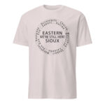 Eastern Sioux We're Still Here Ice Grey Unisex T-shirt by Wayuką́