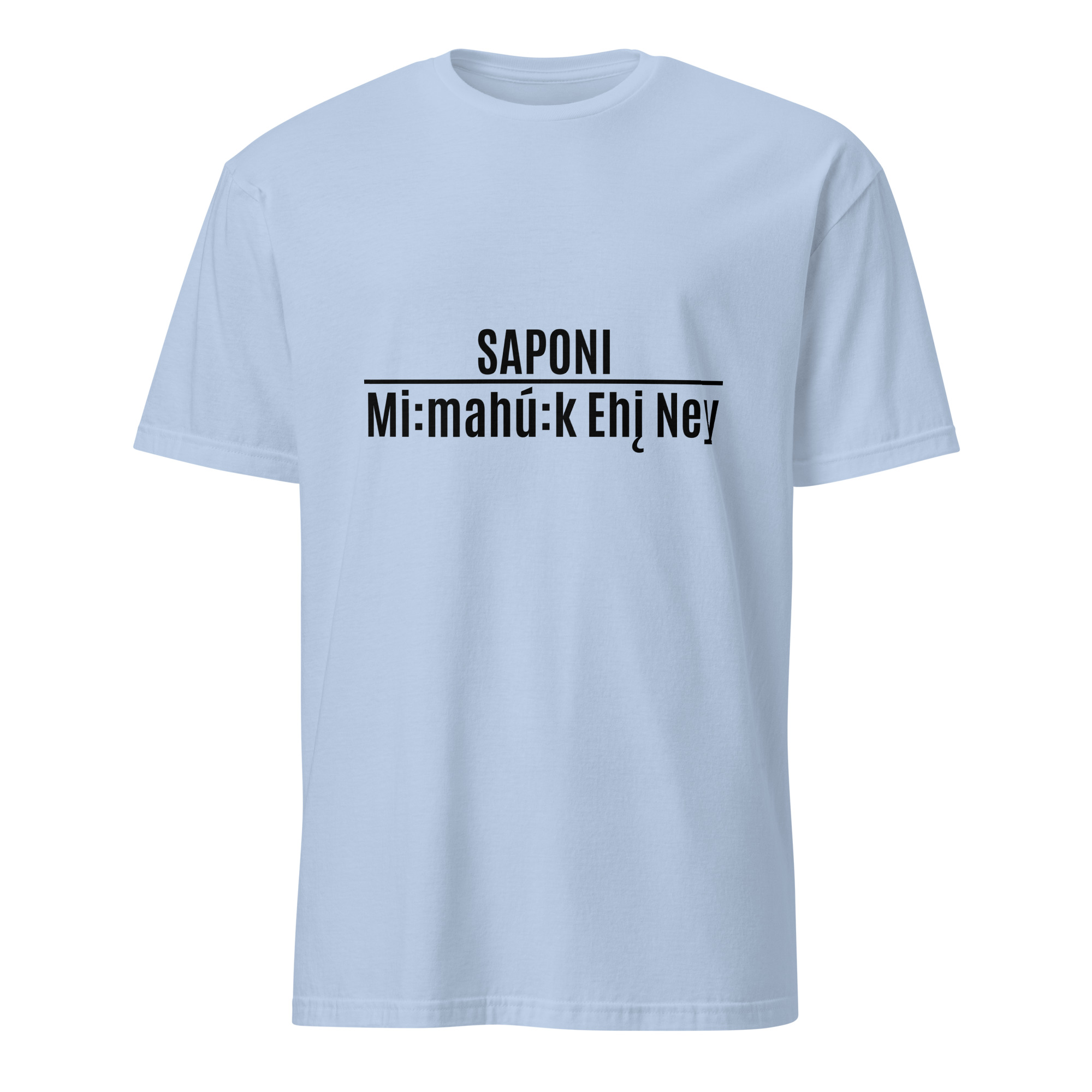 Saponi Mi:mahú:k Ehį Ney Light Blue Unisex T-shirt by Wayuką́