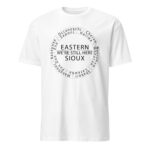Eastern Sioux We're Still Here White Unisex T-shirt by Wayuką́