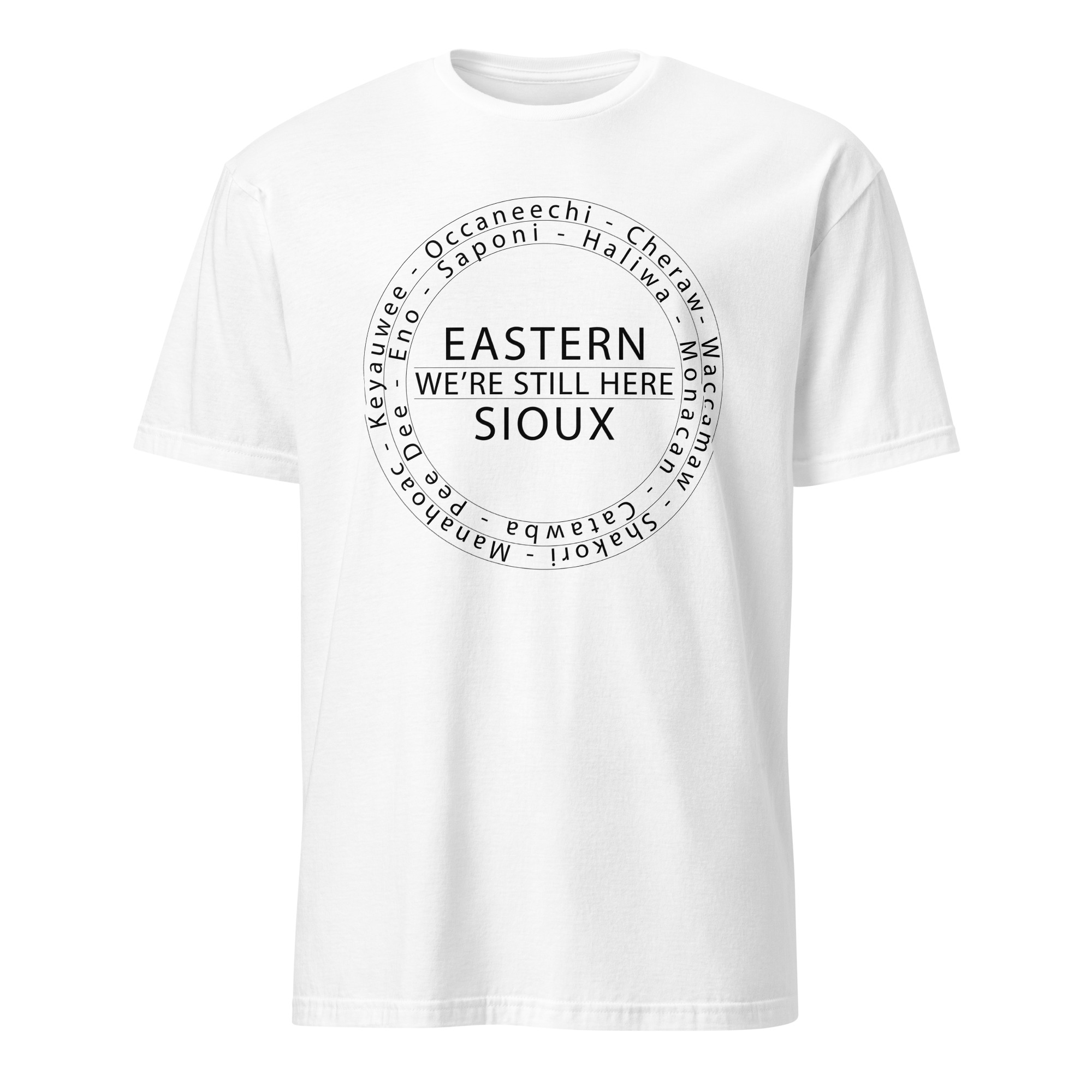 Eastern Sioux We're Still Here White Unisex T-shirt by Wayuką́