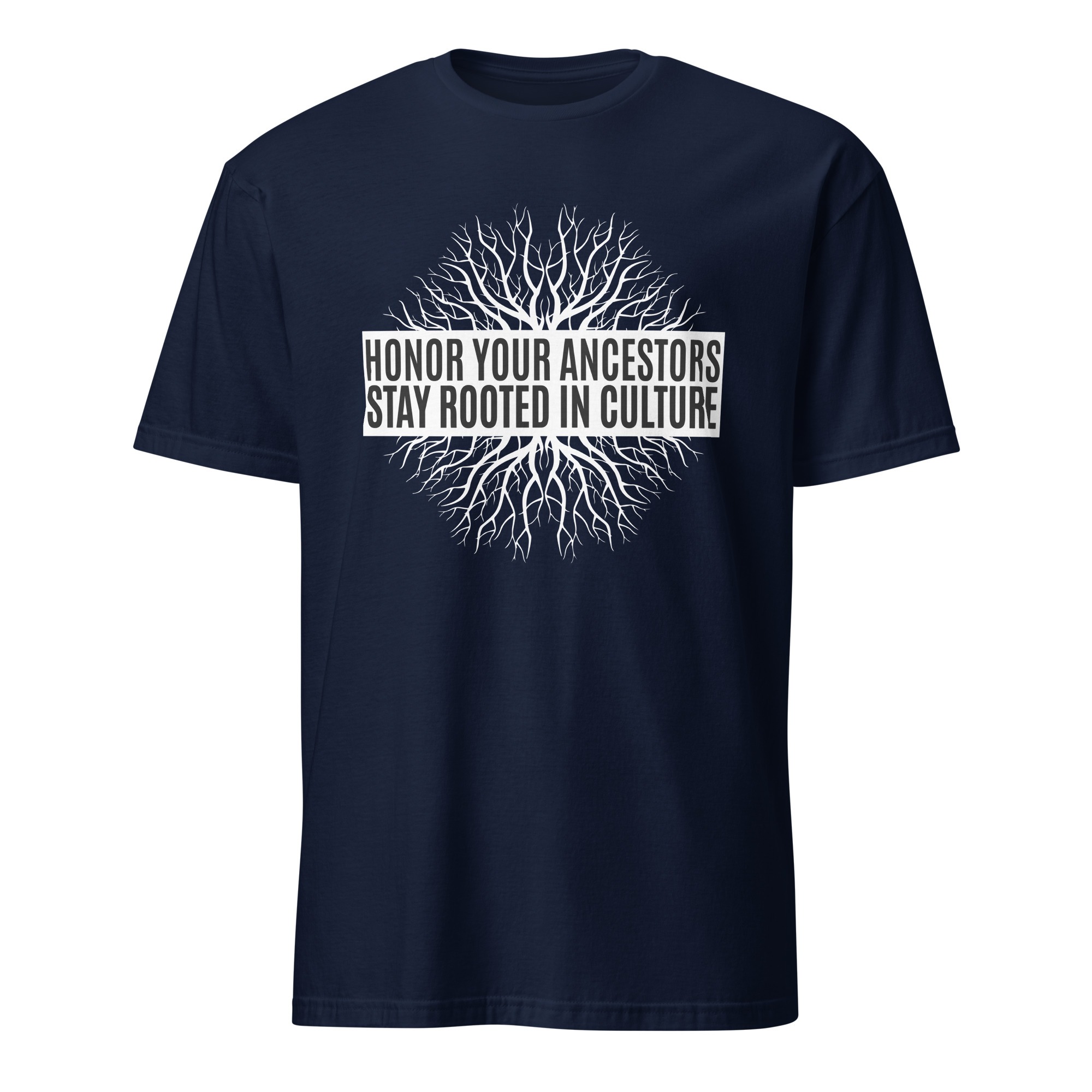 Honor Ancestors Stay Rooted Navy Unisex T-shirt by Wayuką́