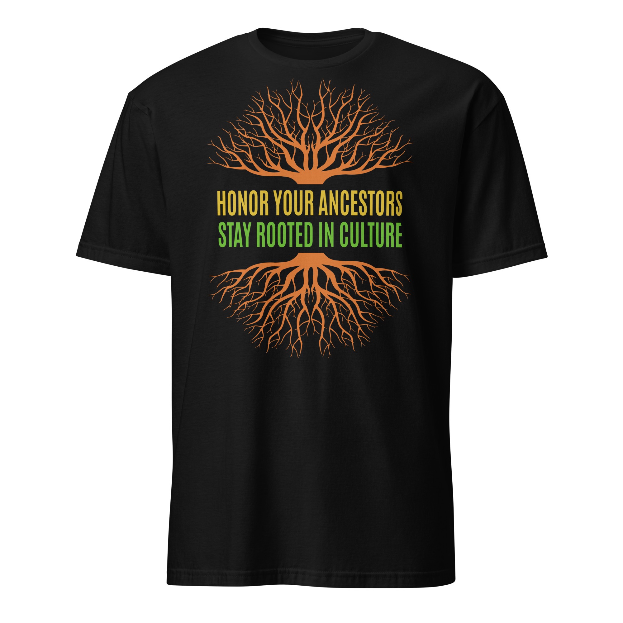 Honor Ancestors Stay Rooted Black Unisex T-shirt by Wayuką́