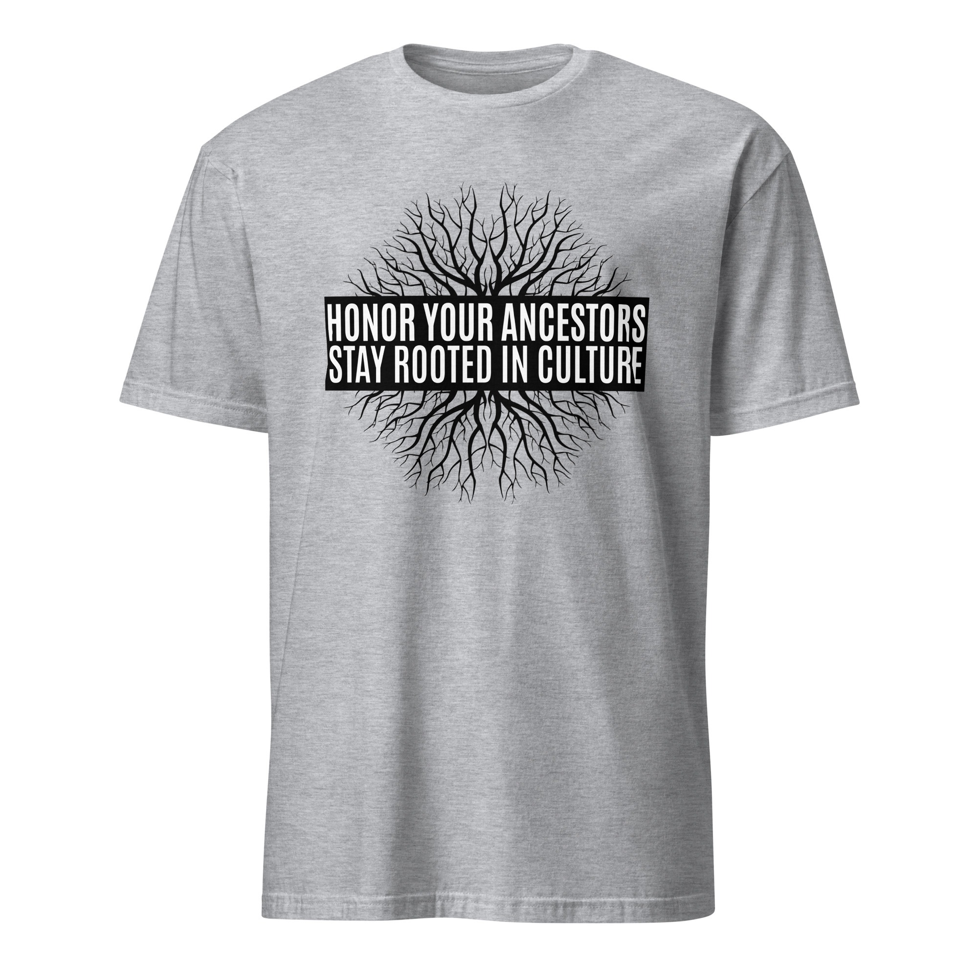 Honor Ancestors Stay Rooted Sport Grey Unisex T-shirt by Wayuką́