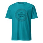 Still Standing Strong Tropical Blue Unisex T-shirt by Wayuką́