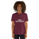 Saponi We're Still Here Maroon Unisex T-shirt by Wayuką́