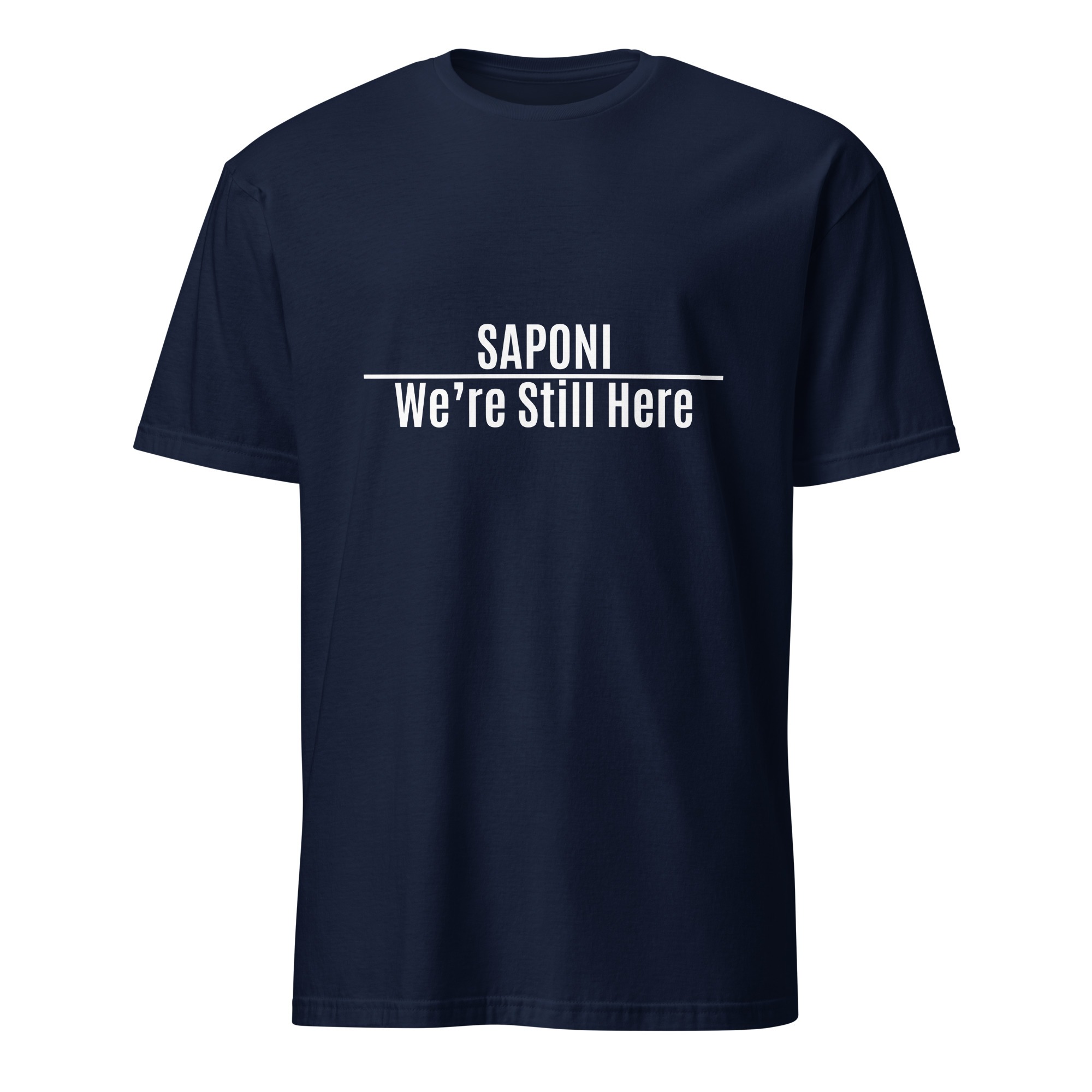 Saponi We're Still Here Navy Unisex T-shirt by Wayuką́