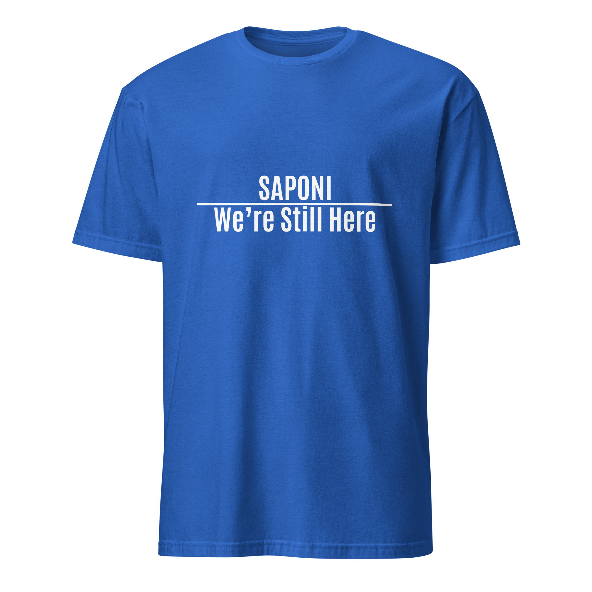 Saponi We're Still Here Royal Unisex T-shirt by Wayuką́