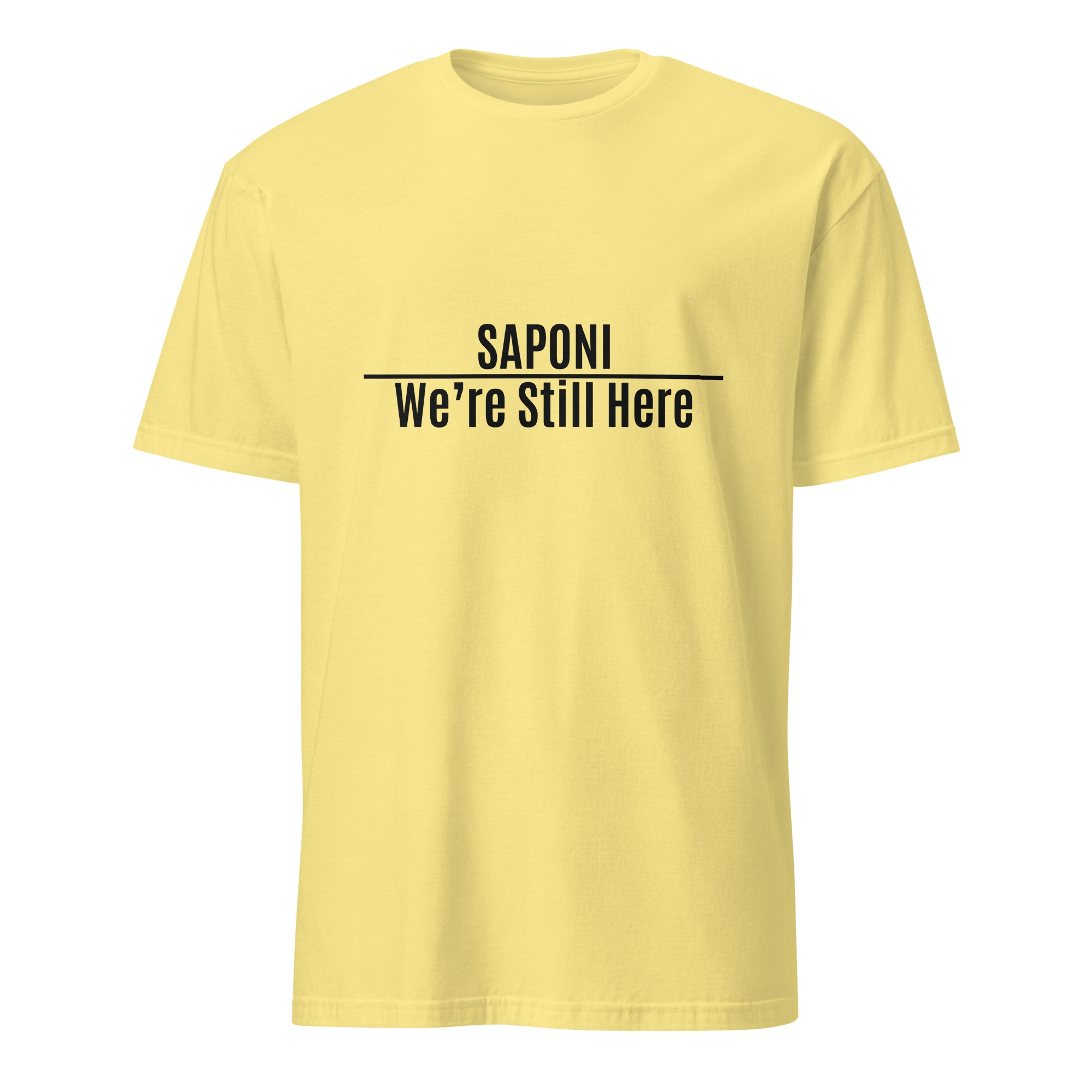 Saponi We're Still Here Corn Silk Unisex T-shirt by Wayuką́
