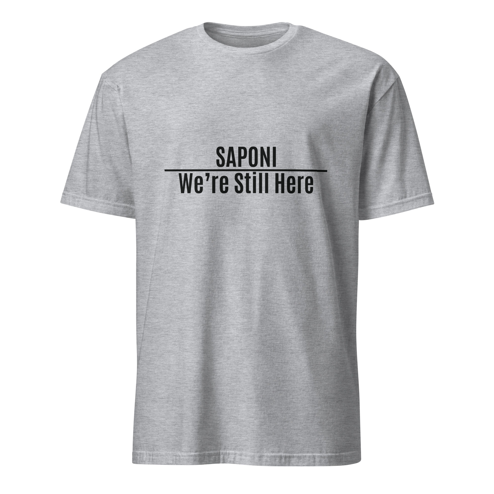 Saponi We're Still Here Sport Grey Unisex T-shirt by Wayuką́