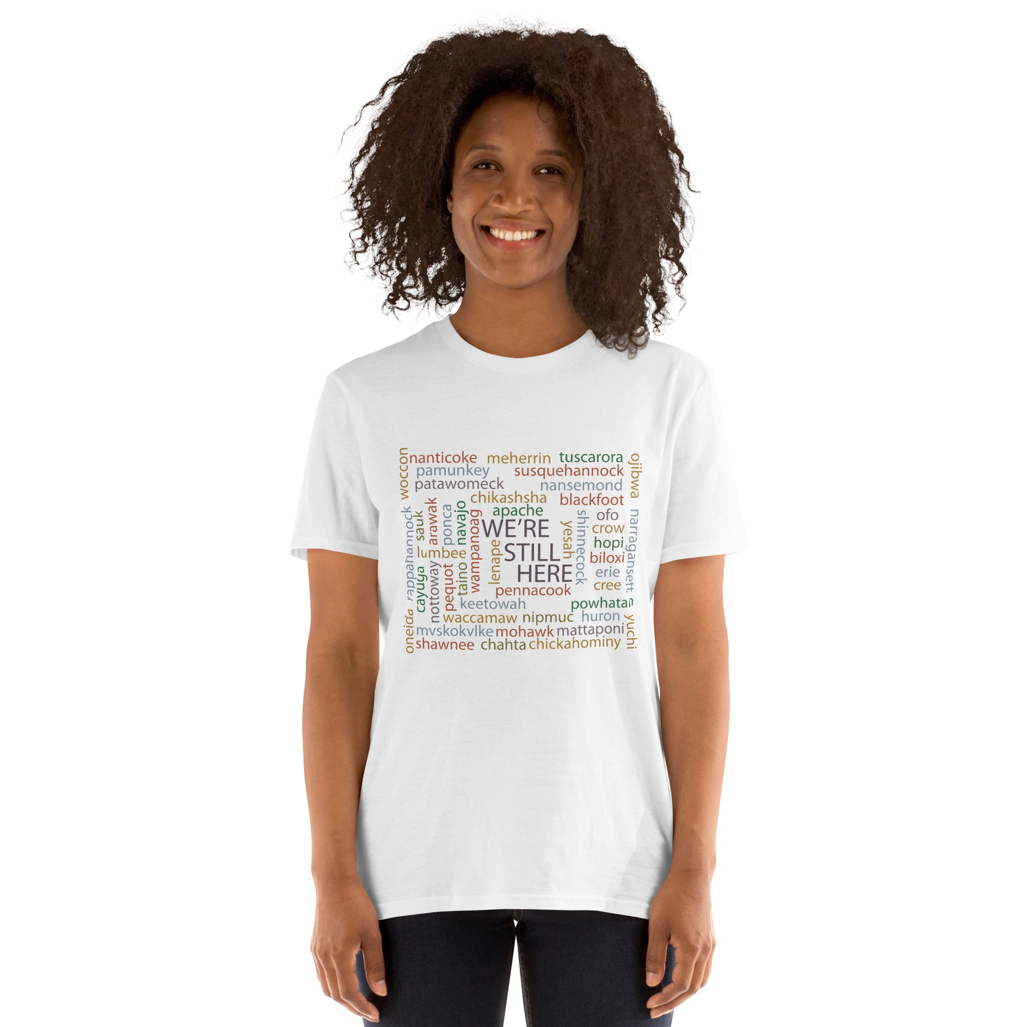 We're Still Here Word Storm White Unisex T-shirt by Wayuką́